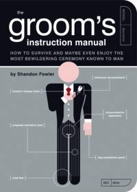 The Groom's Instruction Manual av Shandon Fowler