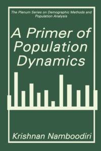 A Primer of Population Dynamics av Krishnan Namboodiri