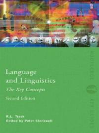 Language and Linguistics: The Key Concepts av R.L. Trask