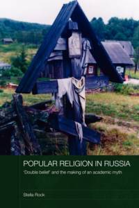 Popular Religion in Russia av Stella (The Open University Rock