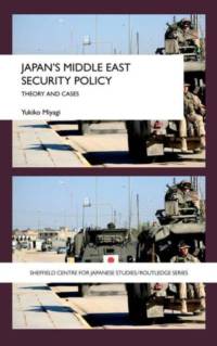 Japan's Middle East Security Policy av Yukiko (University of Durham Miyagi