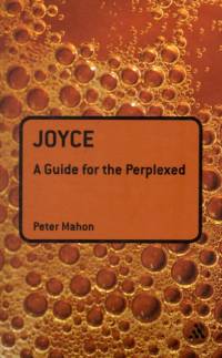 Joyce: A Guide for the Perplexed av Dr Peter (The University of British Columbia Mahon