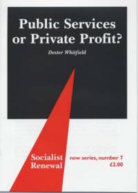 Public Services or Private Profit? av Dexter Whitfield