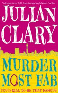 Murder Most Fab av Julian Clary