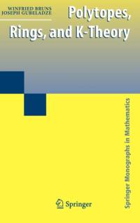 Polytopes, Rings, and K-Theory av Winfried Bruns