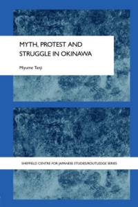 Myth, Protest and Struggle in Okinawa av Miyume (Murdoch University Tanji