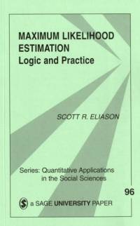 Maximum Likelihood Estimation av Scott R. Eliason