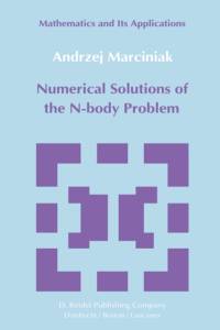 Numerical Solutions of the N-Body Problem av A. Marciniak
