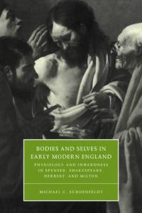 Bodies and Selves in Early Modern England av Michael C. (University of Michigan Schoenfeldt