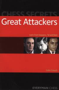 Chess Secrets: The Great Attackers av Colin Crouch