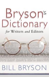 Bryson's Dictionary: for Writers and Editors av Bill Bryson