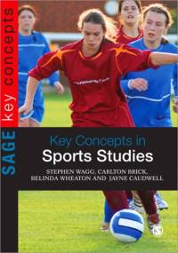 Key Concepts in Sports Studies av Stephen Wagg
