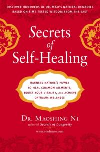 Secrets of Self-Healing av Maoshing Ni