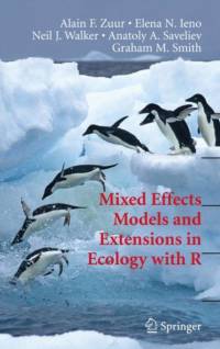 Mixed Effects Models and Extensions in Ecology with R av Alain Zuur