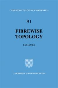 Fibrewise Topology av I. M. James