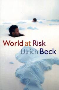 World at Risk av Ulrich (Ludwig-Maximilian University in Munich) Beck