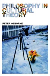 Philosophy in Cultural Theory av Peter Osborne