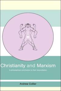 Christianity and Marxism av Andrew Collier