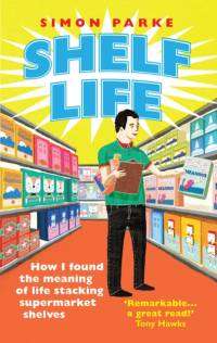 Shelf Life av Simon Parke