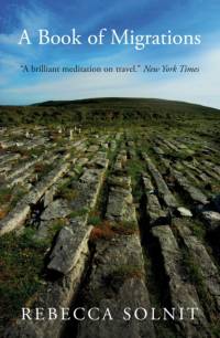 A Book of Migrations av Rebecca Solnit