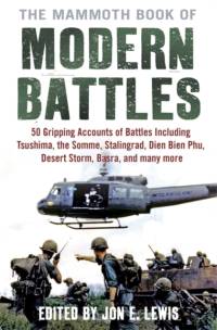 The Mammoth Book of Modern Battles av Jon E. Lewis