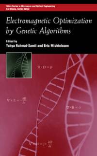 Electromagnetic Optimization by Genetic Algorithms av Y Rahmat-Samii