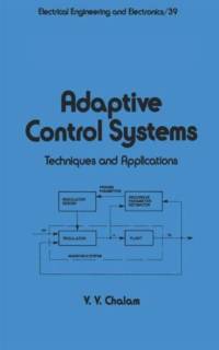 Adaptive Control Systems av Y.Y. Chalam