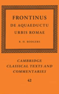 Frontinus: De Aquaeductu Urbis Romae av Frontinus