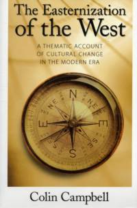 Easternization of the West av Colin Campbell