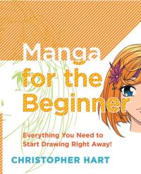 Manga for the Beginner av C Hart