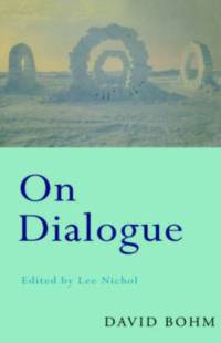 On Dialogue av David Bohm