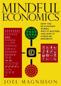 Mindful Economics av Joel Magnuson