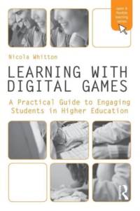 Learning with Digital Games av Nicola (Manchester Metropolitan University Whitton
