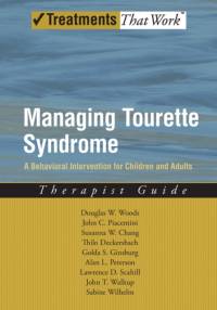 Managing Tourette Syndrome av Douglas W (Associate Professor of Psychology and Director of Clinical Training Woods