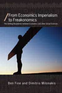 From Economics Imperialism to Freakonomics av Ben (School of Oriental and African Studies Fine