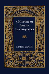 A History of British Earthquakes av Charles Davison