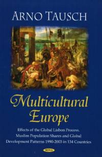 Multicultural Europe av Arno Tausch