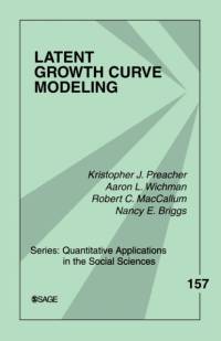 Latent Growth Curve Modeling av Kristopher J. Preacher