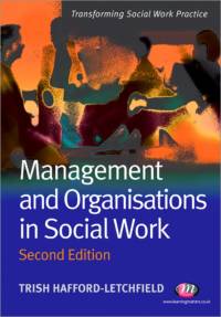 Management and Organisations in Social Work av Trish Hafford-Letchfield