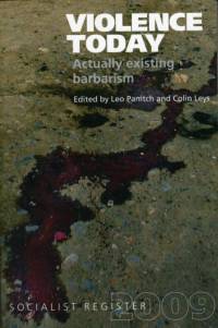 Socialist Register: 2009: Violence Today av Leo Panitch