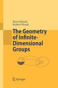 The Geometry of Infinite-Dimensional Groups av Boris Khesin
