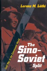 The Sino-Soviet Split av Lorenz M. Luthi