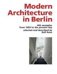 Modern Architecture in Berlin av Rolf Rave