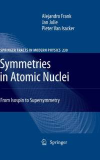 Symmetries in Atomic Nuclei av Alejandro Frank