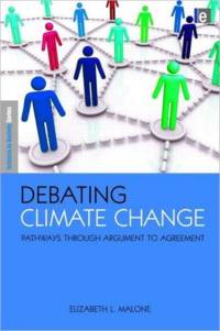 Debating Climate Change av Elizabeth L Malone