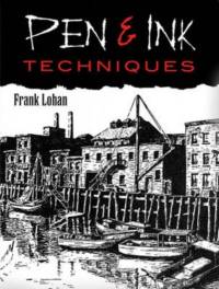 Pen and Ink Techniques av Frank Lohan