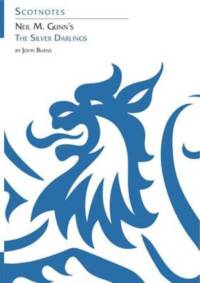 Neil M. Gunn's the Silver Darlings av John Burns