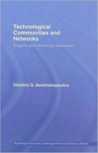 Technological Communities and Networks av Dimitris Assimakopoulos