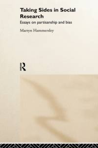 Taking Sides in Social Research av Martyn Hammersley