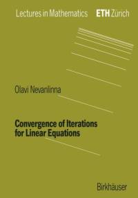Convergence of Iterations for Linear Equations av Olavi Nevanlinna